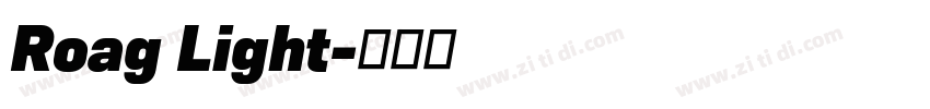 Roag Light字体转换